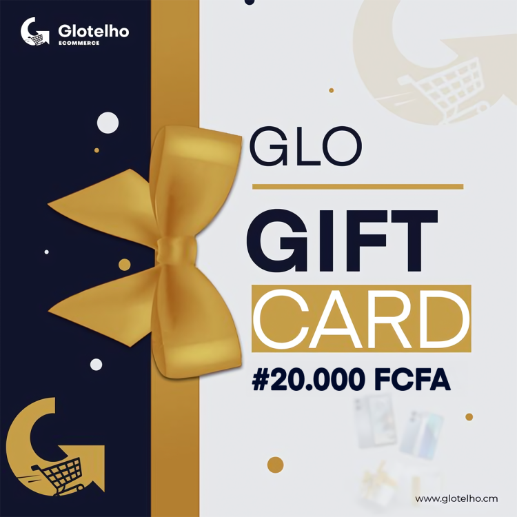 GLO Gift Card - Bon d'achat sur Glotelho d'une valeur de 20000 FCFA
