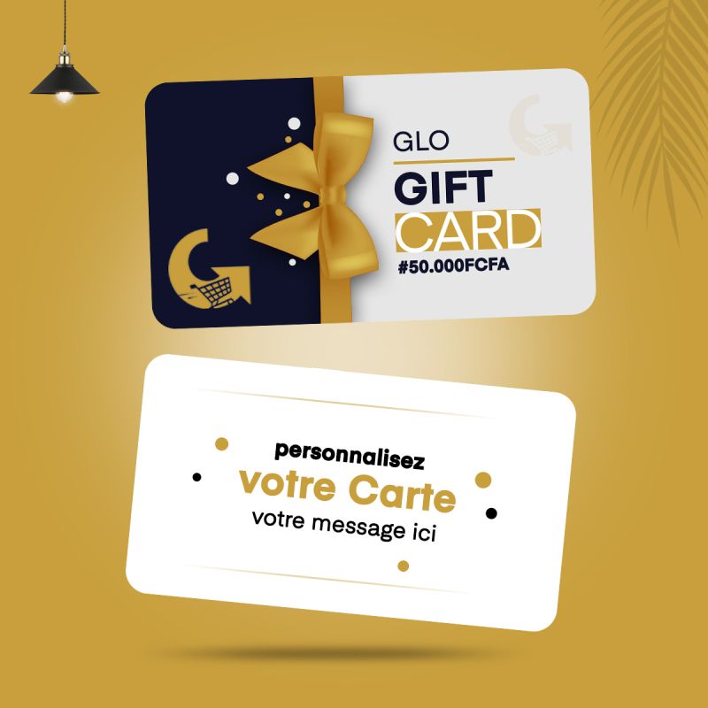 GLO Gift Card - Bon d'achat sur Glotelho d'une valeur de 50000 FCFA - Personnalisable  selon l'événement