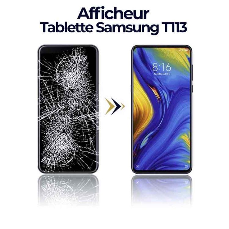 Remplacez votre afficheur simple pour Tablette Samsung T113 - Pièce de rechange d'origine