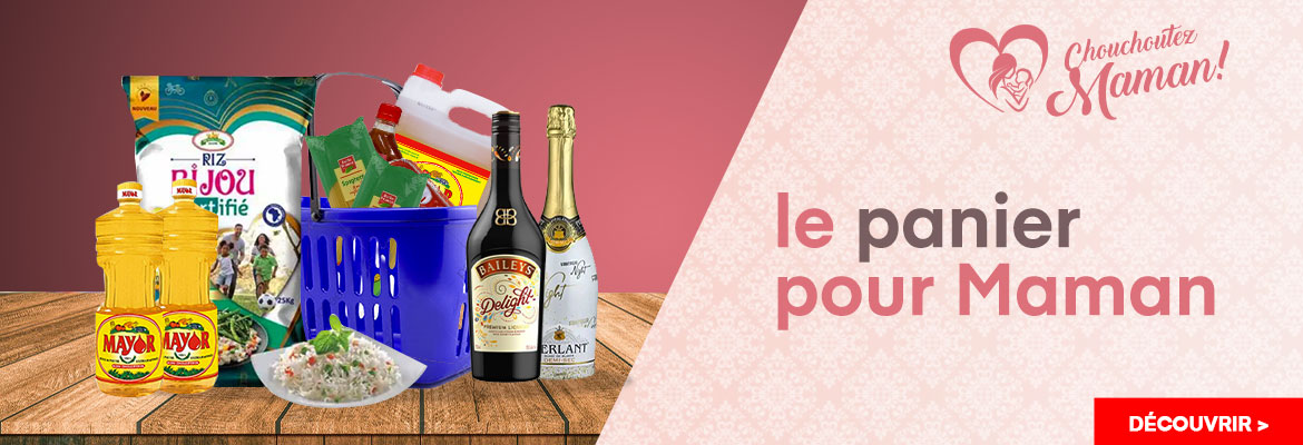 FAITES VOS COURSES POUR MAMAN
